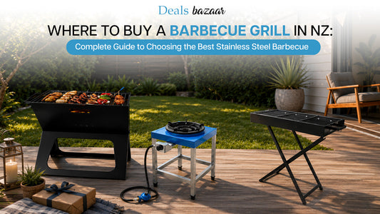 Where to Buy a Barbecue Grill in NZ: Complete Guide to Choosing the Best Stainless Steel Barbecue