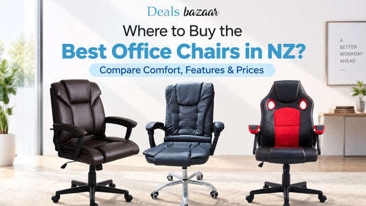 Where to Buy the Best Office Chairs in NZ? Compare Comfort, Features & Prices | Deals Bazaar NZ