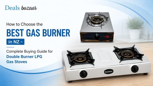 How to Choose the Best Gas Burner in NZ – Complete Buying Guide for Double Burner LPG Gas Stoves